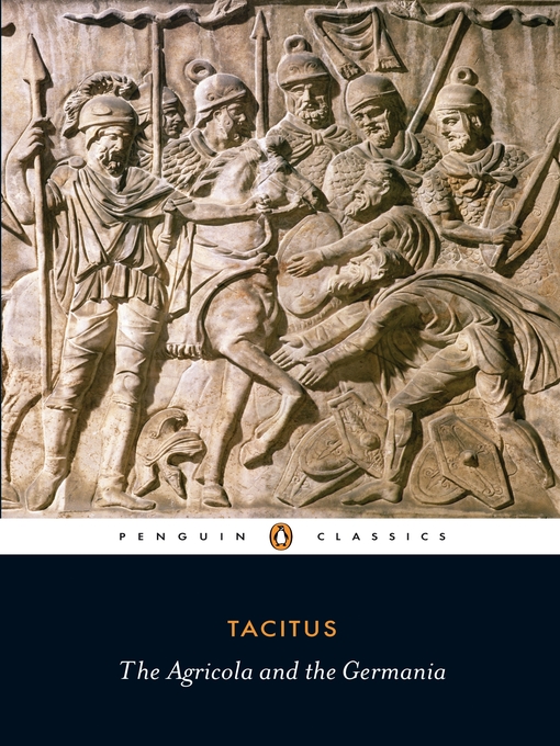 Title details for Agricola and Germania by Tacitus - Available